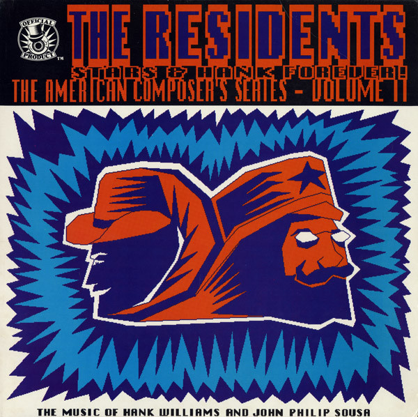The Residents - Stars & Hank Forever!
